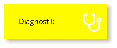 Diagnostik